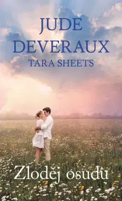Zloděj osudu - Tara Sheets, Jude Deveraux