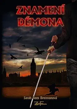 Znamení démona - Sarah Rees Brennan