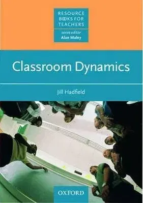 RBFT Classroom Dynamics - Jill Hadfield