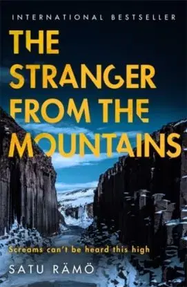 The Stranger from the Mountains - Satu Rämö
