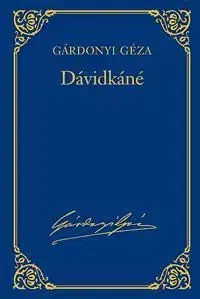 Dávidkáné - Géza Gárdonyi