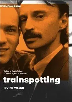 Trainspotting - Irvine Welsh