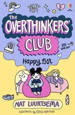 The Overthinkers Club: Happy List - Nat Luurtsema