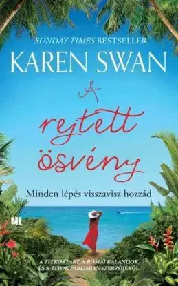 A rejtett ösvény - Karen Swan