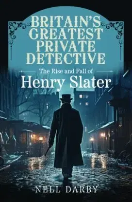 Britain's Greatest Private Detective - Nell Darby