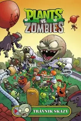 Plants vs. Zombies: Trávnik skazy - Paul Tobin, Paul Tobin