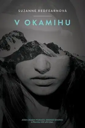 V okamihu - Suzanne Redfearnová