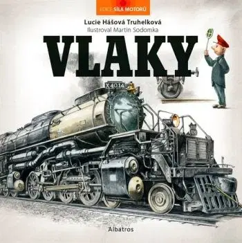 Vlaky - Lucie Hášová Truhelková, Martin Sodomka
