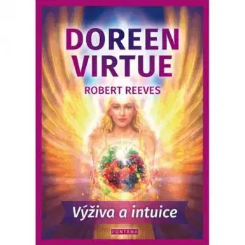 Výživa a intuice - Robert Reeves, Doreen Virtue