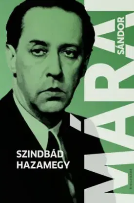 Szindbád hazamegy - Sándor Márai