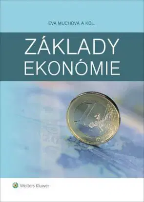 Základy ekonómie - Eva Muchová