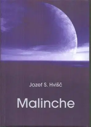 Malinche - Jozef Hvišč