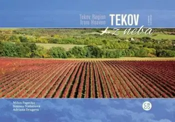 Tekov z neba - Tekov from Heaven - 2. vydanie - Milan Paprčka