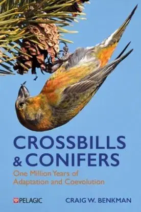 Crossbills and Conifers - Craig Benkman