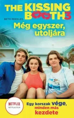 The Kissing Booth 3: Még egyszer, utoljára - Beth Reekles