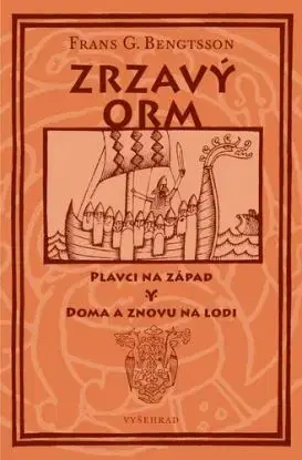 Zrzavý Orm - Bengtsson G. Frans