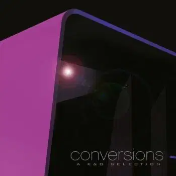 Kruder & Dorfmeister - Conversions: A K&D Selection (Remastered) 2LP - Kruder & Dorfmeister