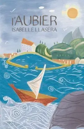 L’Aubier - Isabelle Llasera