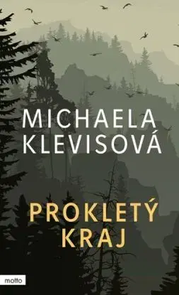 Prokletý kraj, 2. vydání - Michaela Klevisová