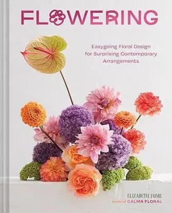 Flowering - Elizabeth Jaime