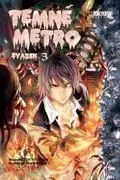 Temne metro 3 - Callen Tokyo