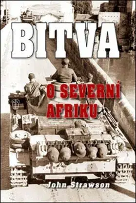 Bitva o Severní Afriku - Strawson John