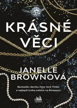 Krásné věci - Janelle Brown