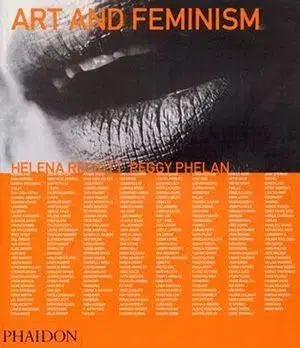 Art And Feminism - Helena Reckitt