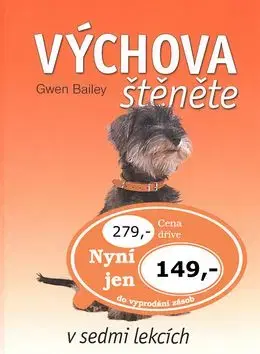 Výchova štěněte - Gwen Bailey