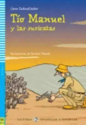 Young Eli Readers: Tio Manuel Y LAS Suricatas + CD - Jane Cadwallader