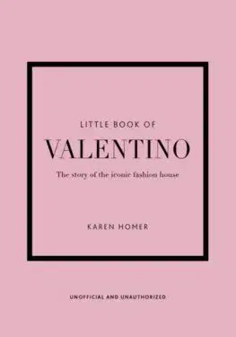 Little Book of Valentino - Karen Homer