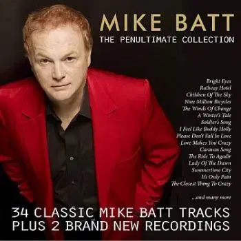 Batt Mike - Mike Batt The Penultimate Collection 2CD - Mike Batt