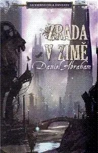 Zrada v zimě - Abraham Daniel