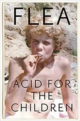 Acid For The Children - Flea