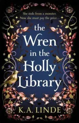 The Wren in the Holly Library (paperback) - K. A. Linde
