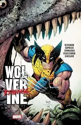Wolverine: Revenge - Jonathan Hickman, Greg Capullo