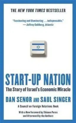 Start Up Nation - Dan Senor, Saul Singer