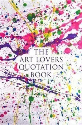 Art Lovers Quote Book - Jo Brielyn