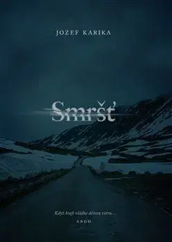 Smršť - Jozef Karika