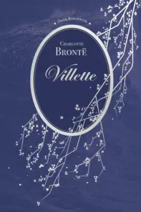 Villette - Charlotte Brontë