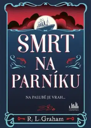 Smrt na parníku - R.L. Graham