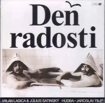 Lasica/Satinský - Deň radosti 2CD - Milan Lasica, Július Satinský