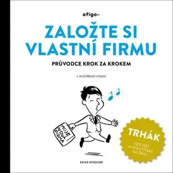 Založte si vlastní firmu, 3. rozšířené vydání