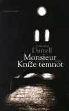MONSIEUR ANEB KNIZE TEMNOT