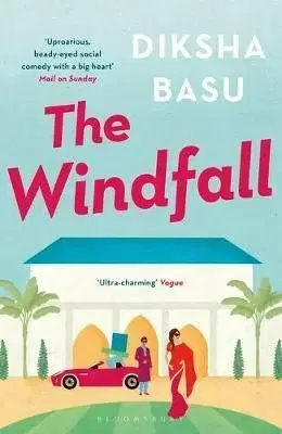 The Windfall - Diksha Basu
