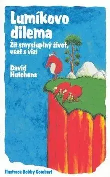Lumíkovo dilema - David Hutchens