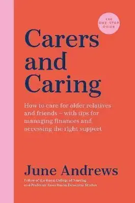 Carers and Caring - June Andrews