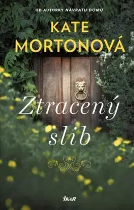 Ztracený slib, 2. vydanie - Kate Morton, Hana Krejčí