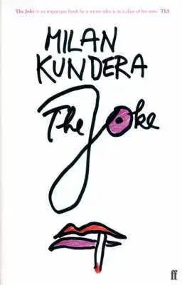 The Joke - Milan Kundera