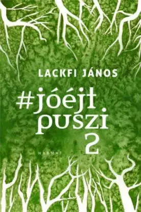 jóéjtpuszi 2 - János Lackfi